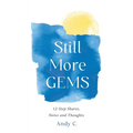 Still More GEMS: 12-Step Shares, Notes and Thoughts - Paperback