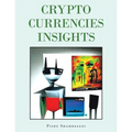 Crypto Currencies Insights - Paperback