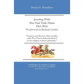 Jousting With The New York Times 1961-2014: : Worldviews in Radical Conflict - Paperback