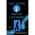 Lady Justice and the Lost Tapes - Paperback