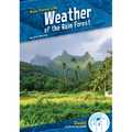 Weather of the Rain Forest - Library Binding