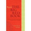 Rumi: The Big Red Book: The Great Masterpiece Celebrating Mystical Love and Friendship - Paperback
