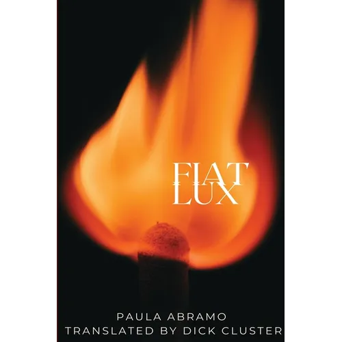Fiat Lux - Paperback