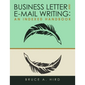 Business Letter and E-mail Writing: An Indexed Handbook - Paperback