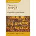 Discovering Romans: Content, Interpretation, Reception - Paperback