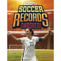 Soccer Records Smashed! - Paperback