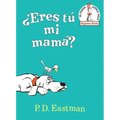 ¿Eres Tú Mi Mamá? (Are You My Mother? Spanish Edition) - Hardcover