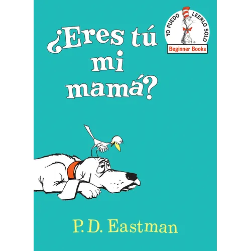 ¿Eres Tú Mi Mamá? (Are You My Mother? Spanish Edition) - Hardcover