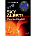 Sky Alert!: When Satellites Fail - Paperback