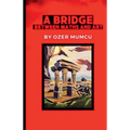 A Bridge Between Maths and Art - Paperback