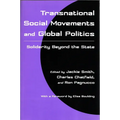 Transnational Social Movements and Global Politics: Solidarity Beyond the State - Paperback