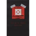 Failure to Thrive - Paperback
