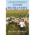 Good Husbandry: A Memoir - Paperback