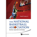 The National Basketball Association - Hardcover