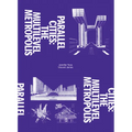Parallel Cities: The Multilevel Metropolis - Paperback