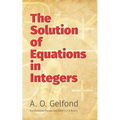 The Solution of Equations in Integers - Paperback