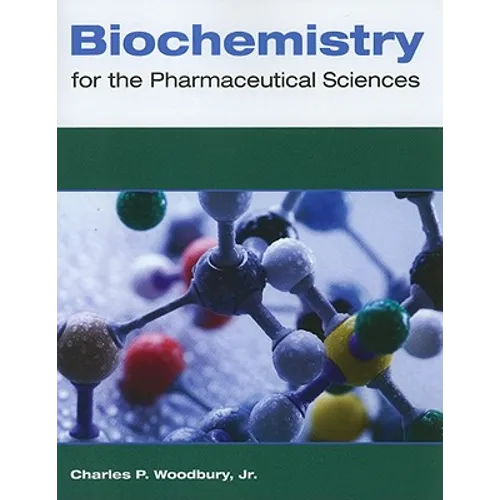 Biochemistry for the Pharmaceutical Sciences: . - Paperback