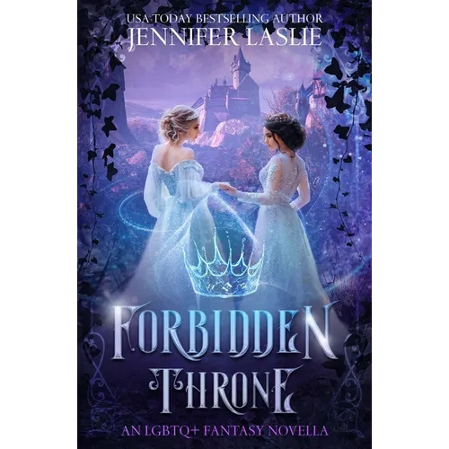 Forbidden Throne: An LGBTQ+ Fantasy Novella - Paperback