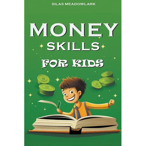 Money Skills For Kids - Paperback