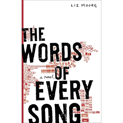 The Words of Every Song: The Words of Every Song: A Novel - Paperback