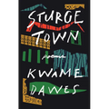 Sturge Town: Poems - Hardcover
