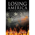 Losing America - Paperback