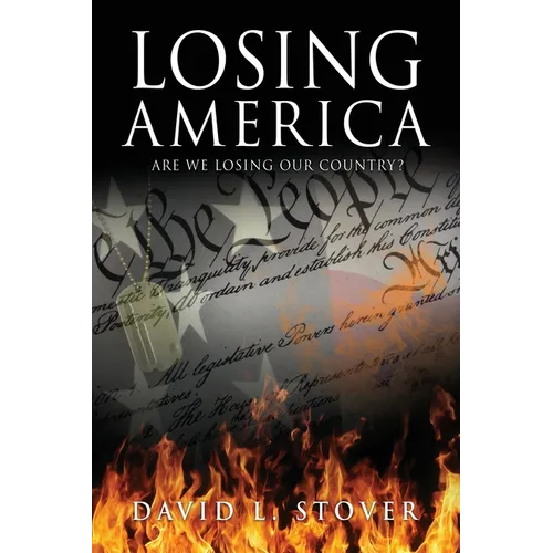 Losing America - Paperback