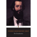 The Grandissimes: A Story of Creole Life - Paperback