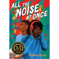 All the Noise at Once - Hardcover