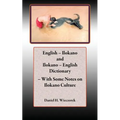 English - Ilokano and Ilokano - English Dictionary - With Some Notes on Ilokano Culture - Paperback