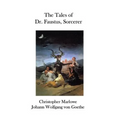 The Tales of Dr. Faustus, Sorcerer - Paperback