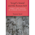 Vergil's Aeneid and the Roman Self: Subject and Nation in Literary Discourse - Paperback
