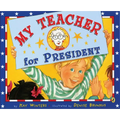 My Teacher for President - Paperback