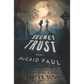Secret Trust - Paperback