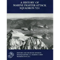 A History of Marine Fighter Attack Squadron 531 - Paperback