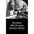 Two Duets With Occasion - Paperback
