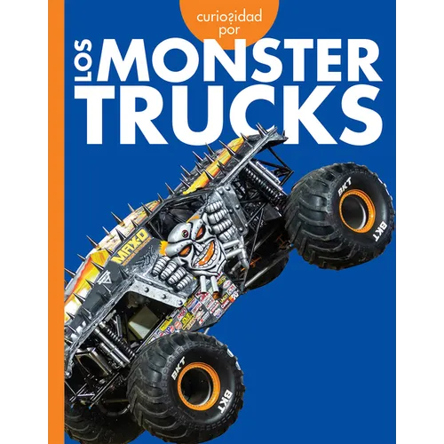 Curiosidad Por Los Monster Trucks - Paperback