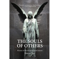 The Souls of Others - Hardcover