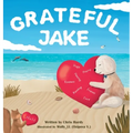 Grateful Jake - Hardcover