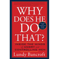 Why Does He Do That?: Inside the Minds of Angry and Controlling Men - Paperback