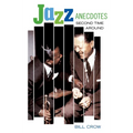 Jazz Anecdotes: Second Time Around - Paperback