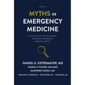 Myths in Emergency Medicine Volume 2 - Paperback