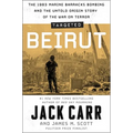 Targeted: Beirut: The 1983 Marine Barracks Bombing and the Untold Origin Story of the War on Terror - Hardcover