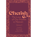 Cherish 2: The Love of our Mother in Heaven - Paperback