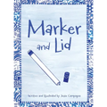 Marker and Lid - Hardcover