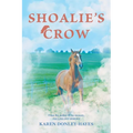 Shoalie's Crow - Paperback