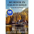 Murder in Calico Gold - Paperback