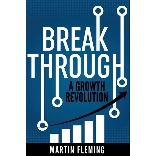 Breakthrough: A Growth Revolution - Paperback