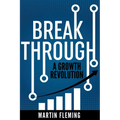 Breakthrough: A Growth Revolution - Paperback