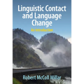 Linguistic Contact and Language Change: An Introduction - Paperback